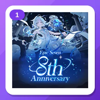 Epic Seven Twitch Drops (1 Item) — 8th Annivesary Drops