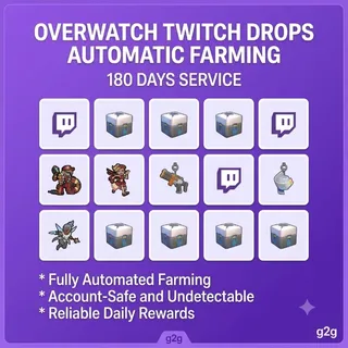 Overwatch Twitch Drops Automatic farming 180 days