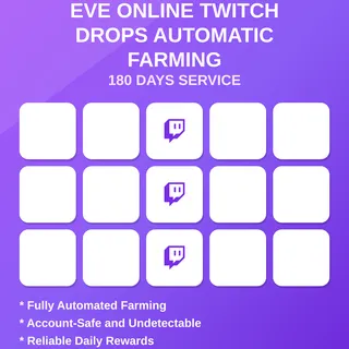 EVE Online Twitch Drops Automatic Farming 180 Days