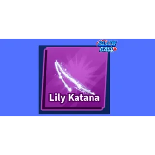 Blade Ball Lily Katana