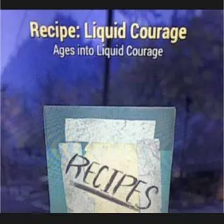 Liquid Courage