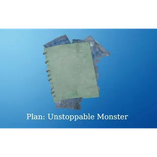 Unstoppable Monster