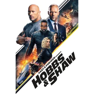 Fast & Furious Presents: Hobbs & Shaw - HD - MA