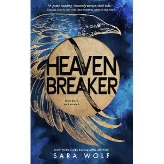 Heavenbreaker by Sara Wolf