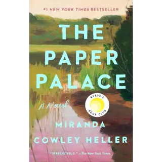 The Paper Palace (Reese's Book Club) by Miranda Cowley Heller