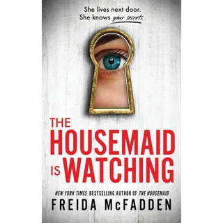 The Housemaid Is Watching