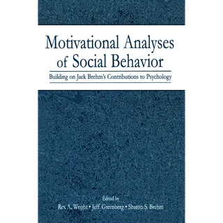 Motivational Analyses of Social Behavior 