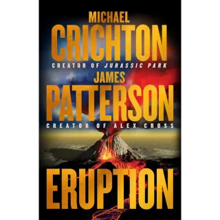 Eruption by Michael Crichton