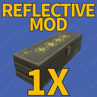 Reflective Mod