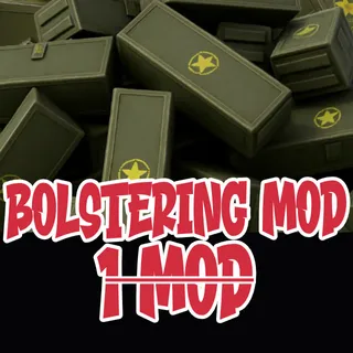 Bolstering Mod