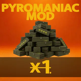 Pyromaniac Mod