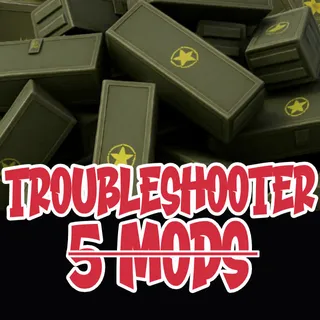Troubleshooters Mod
