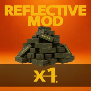 Reflective Mod