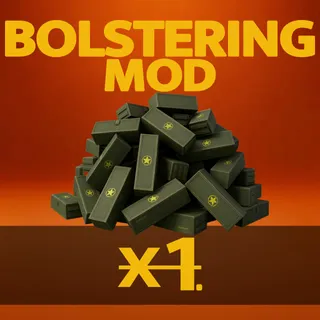 Bolstering Mod