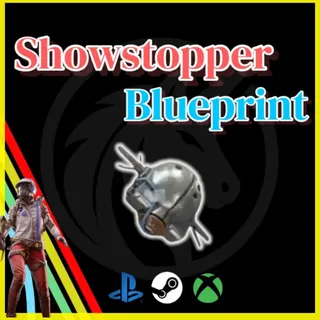 Showstopper blueprint