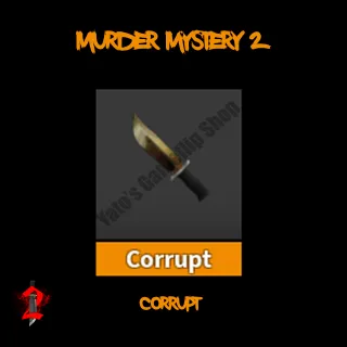 MM2 | Corrupt
