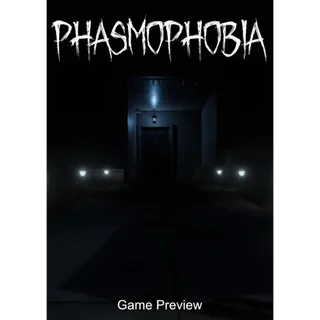 Phasmophobia