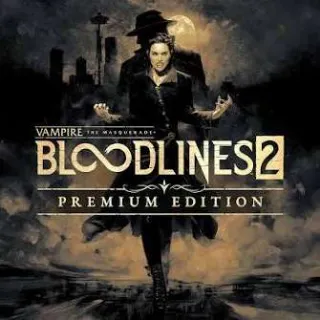 Vampire: The Masquerade - Bloodlines 2 Premium Edition Account