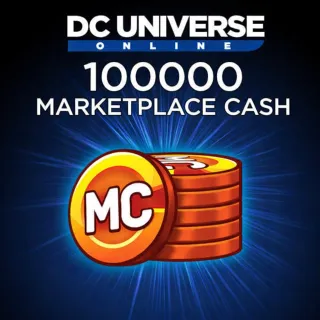 DC UNIVERSE ONLINE 100,000 Marketplace Cash 100k
