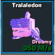 Dreamy Tralaledon