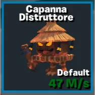 Capanna Distruttore