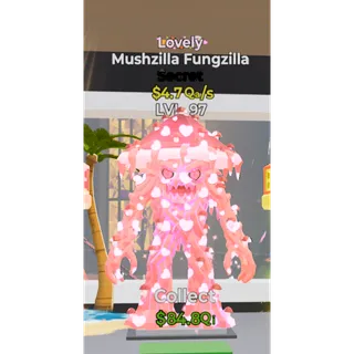 Lovely Mushzilla Fungzilla