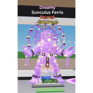 Dreamy Sunculus Ferris