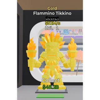 Gold Flammino Tikkino