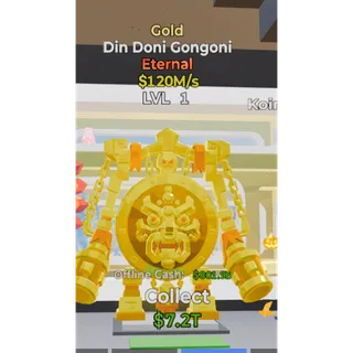 Gold Din Doni Gongoni
