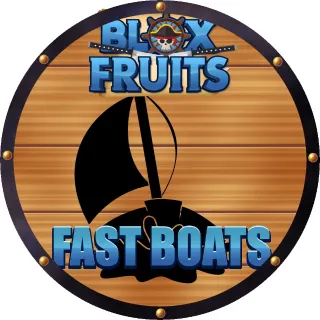 Blox Fruits-FAST BOATS