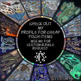 check out my profile for cheap fisch items or custom bundle request 