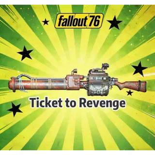 Ticket to Revenge*1