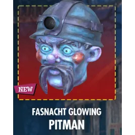 Fasnacht Glowing Pitman
