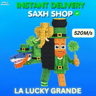 La Lucky Grande 520M/s🔥 [Fast Delivery] - Online 💚