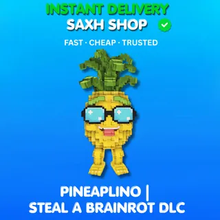 Pineaplino DLC • [FAST DELIVERY ] 🔥