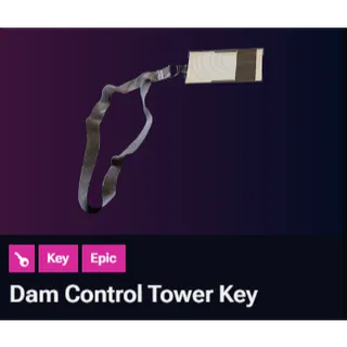 Arc Raider Dam Control Tower Key