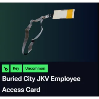 Buried City JKV Employee Access Card