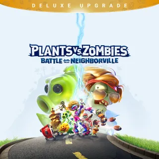 Plants vs. Zombies: Battle for Neighborville Deluxe Edition