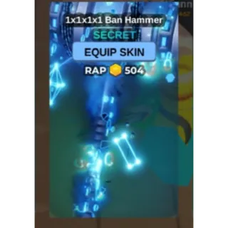 1X1X1X1 BAN HAMMER