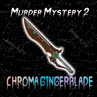 Chroma ginger blade MM2