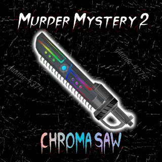 Chroma saw MM2
