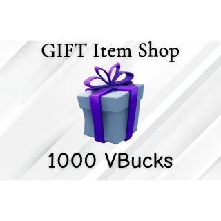 1000 VBucks - Gift