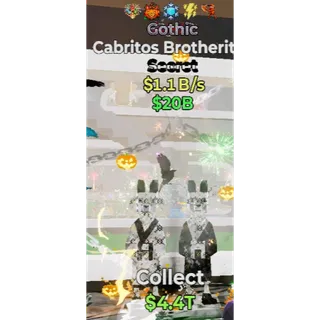 Gothic Cabritos Brotheritos 1.1B/s