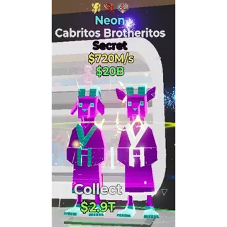 Neon Cabritos Brotheritos 720M/s