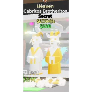 Heaven Cabritos Brotheritos 675M/s
