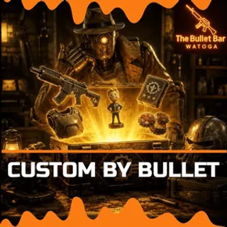 custom by bullet