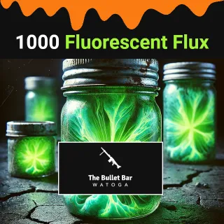 Fluorescent Flux