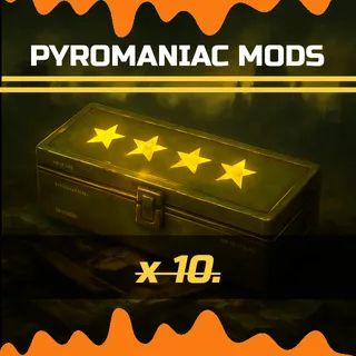 pyromaniac mods