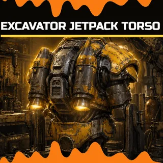 excavator jetpack torso - legacy