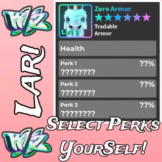 World Zero Armor Select Perks Yourself